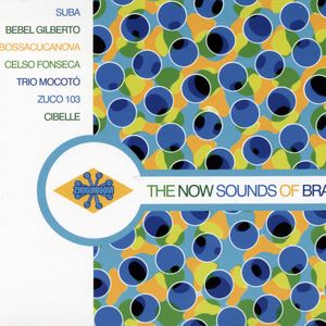 Various Artists『The Now Sound Of Brazil』 | TOWER RECORDS MUSIC（音楽サブスクサービス）  - 100000604275