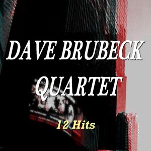 デイヴ・ブルーベック・カルテット『Dave Brubeck Quartet (12 Hits