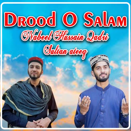 playing Drood O Salam by Nabeel Hussain Qadri