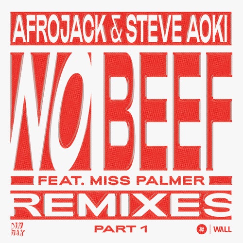 No Beef (feat. Miss Palmer) [REMIXES pt. 1]の画像